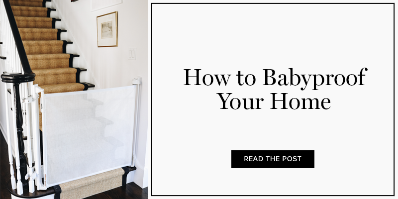 Baby Proofing Checklist - Everything You Don't Think About